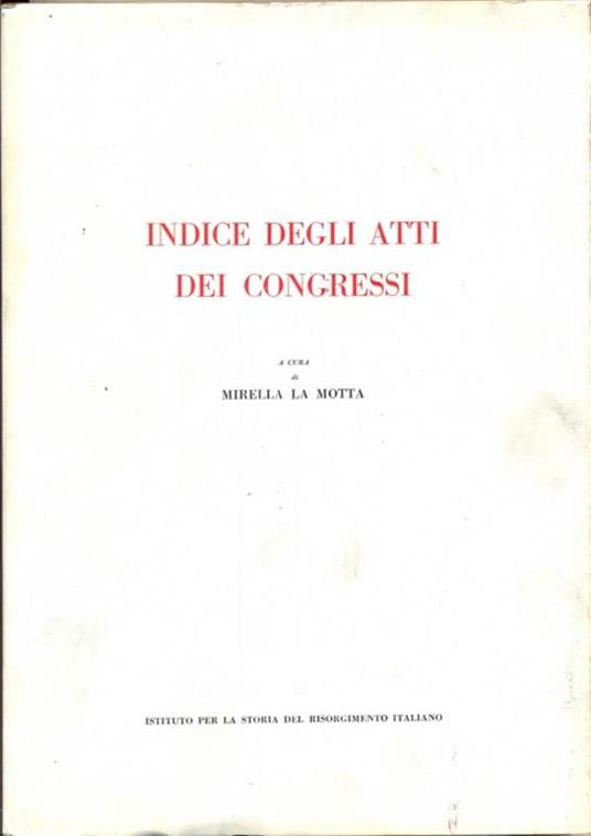 Indice degli Atti dei Congressi diStoria del Risorgimento Italiano - copertina