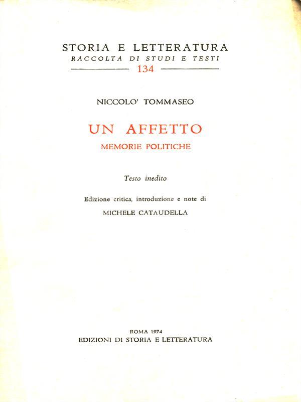 Un affetto. Memorie politiche