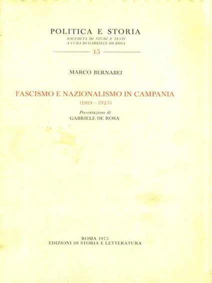Fascismo e Nazionalismo in Campania (1919-1925) - Marco Bernabei - copertina