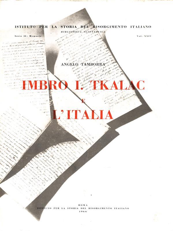 Imbro I. Tkalac e l'Italia