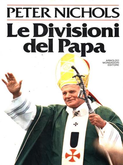 Le divisioni del Papa - Peter Nichols - copertina