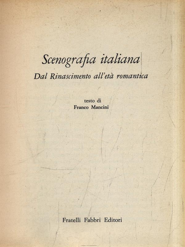 Scenografia italiana dal rinascimento all'età romantica