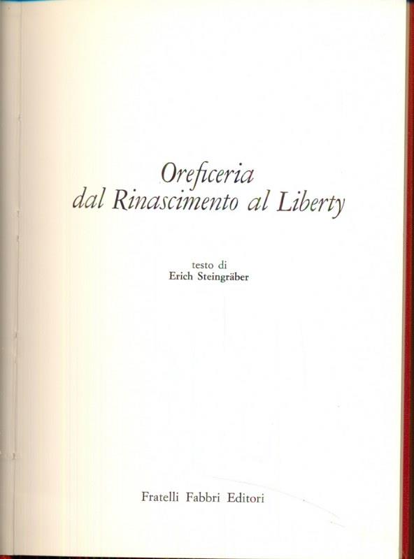 Oreficeria dal Rinascimento al Liberty