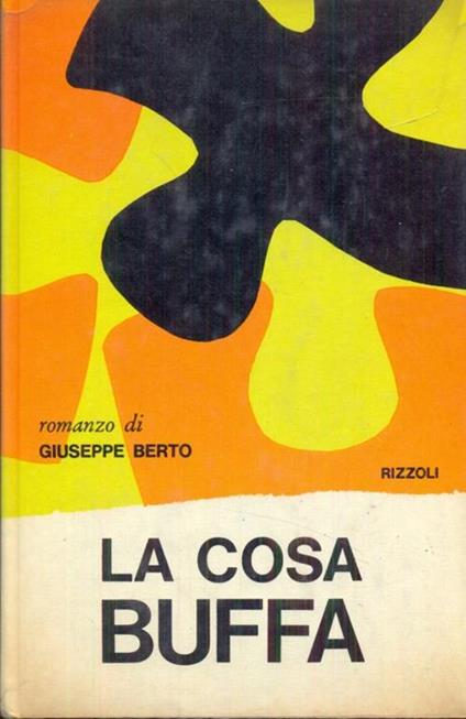 La cosa buffa - Giuseppe Berto - copertina