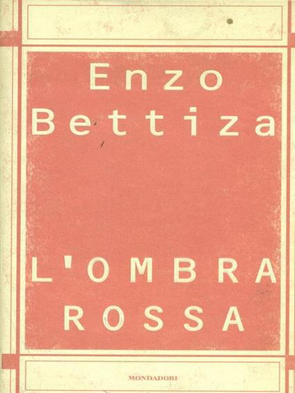 L' ombra rossa - Enzo Bettiza - copertina