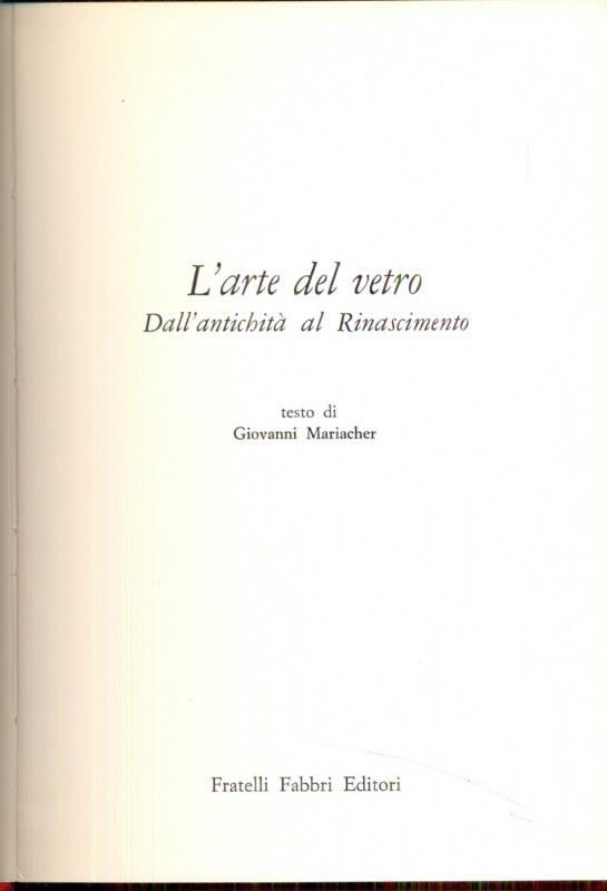 L' arte del vetro dall'antichità al Rinascimento