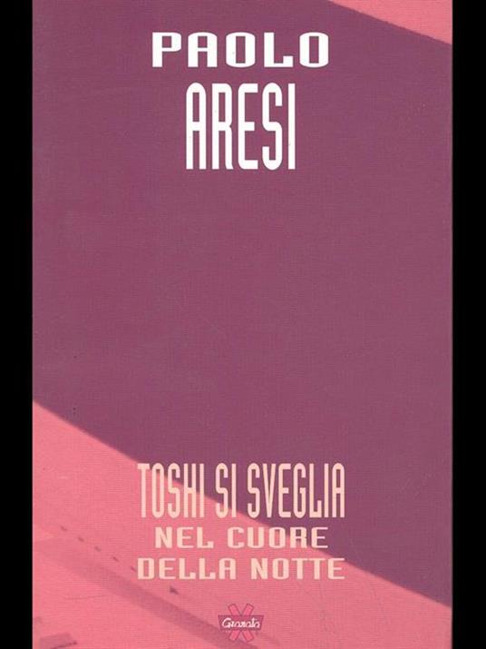 Toshi si sveglia nel cuore della notte - Paolo Aresi - copertina