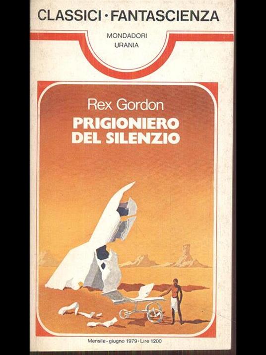 Prigioniero del silenzio - Rex Gordon - copertina