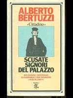 Scusate signori del Palazzo