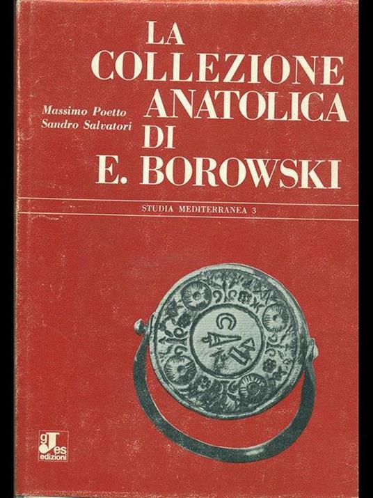 La collezione anatolica di E. Borowski - Massimo Poetto - copertina