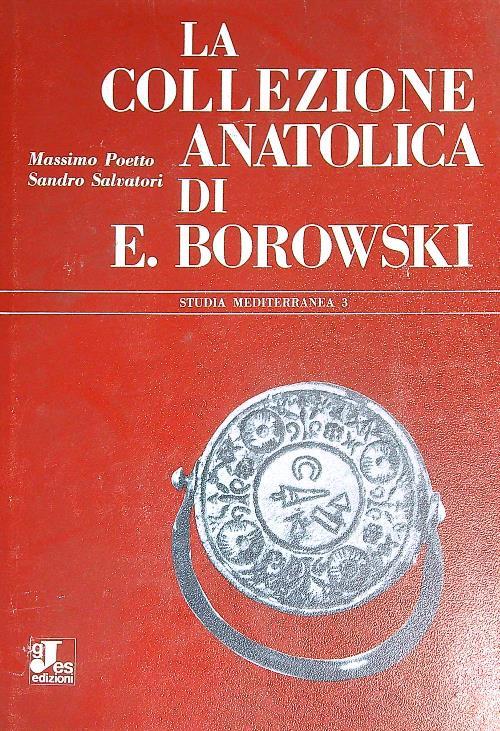 La collezione anatolica di E. Borowski