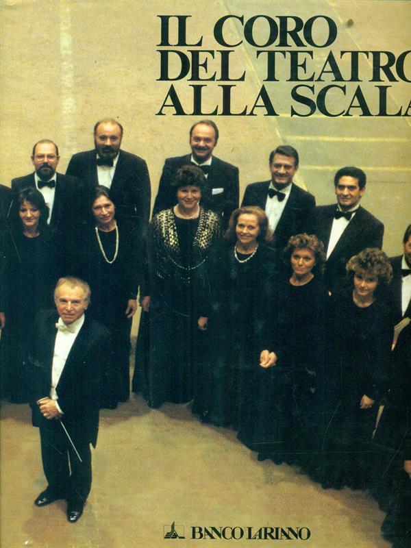 Il coro del Teatro alla scala