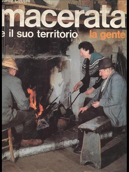 Macerata e il suo territorio - La gente - copertina