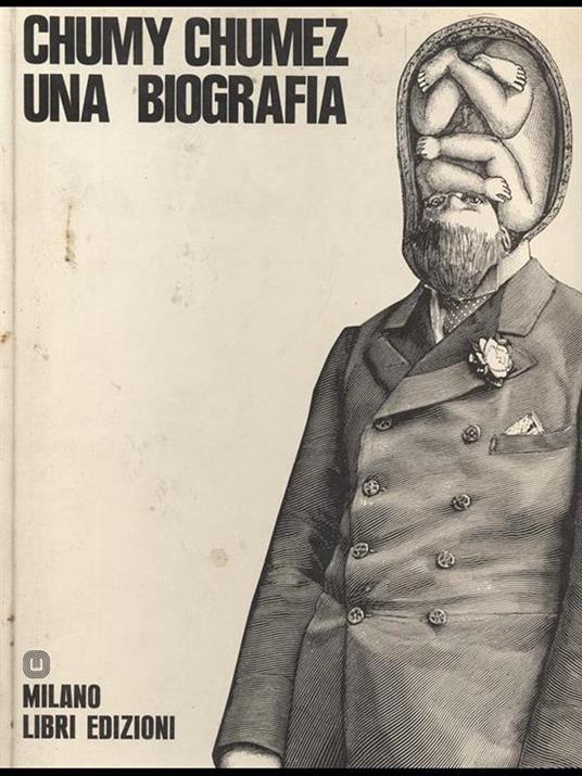 Una biografia - Chumy Chumez - copertina