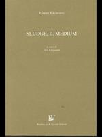 Sludge il medium