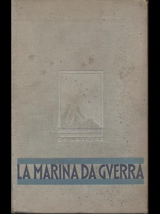 La marina da guerra - Ubaldo Degli Uberti - copertina