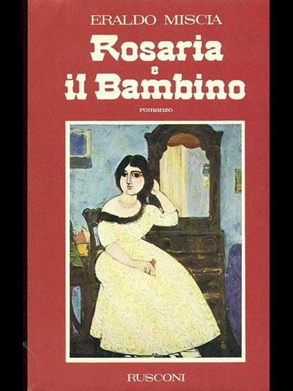 Rosaria e il bambino - Eraldo Miscia - copertina