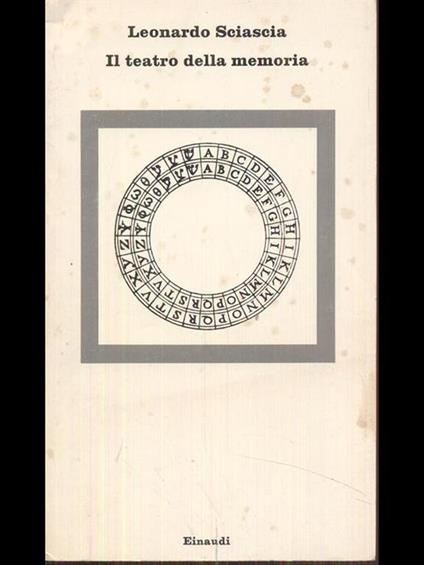 Il teatro della memoria - Leonardo Sciascia - copertina