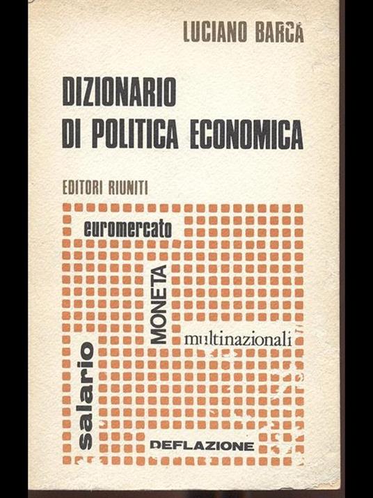 Dizionario di politica economica - Luciano Barca - copertina