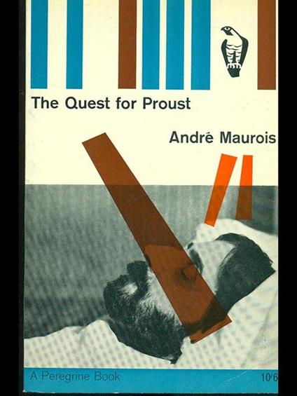 The quest for Proust - André Maurois - copertina