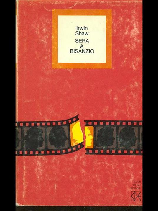 Sera a Bisanzio - Irwin Shaw - copertina