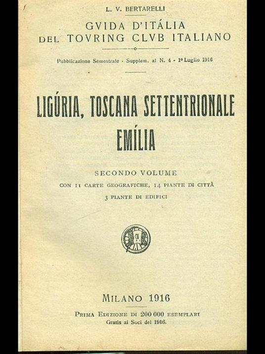 Liguria, Toscana settentionale, Emilia Vol. 2 - Luigi V. Bertarelli - copertina