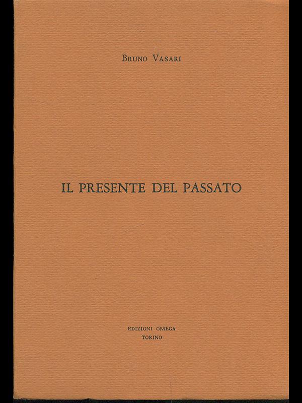 Il presente del passato