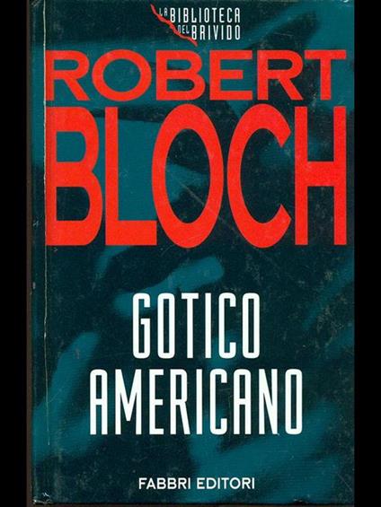 Gotico americano - Robert Bloch - copertina