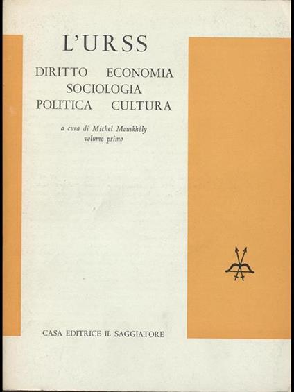 L' URSS diritto economia sociologia politica cultura - Michel Mouskhely - copertina
