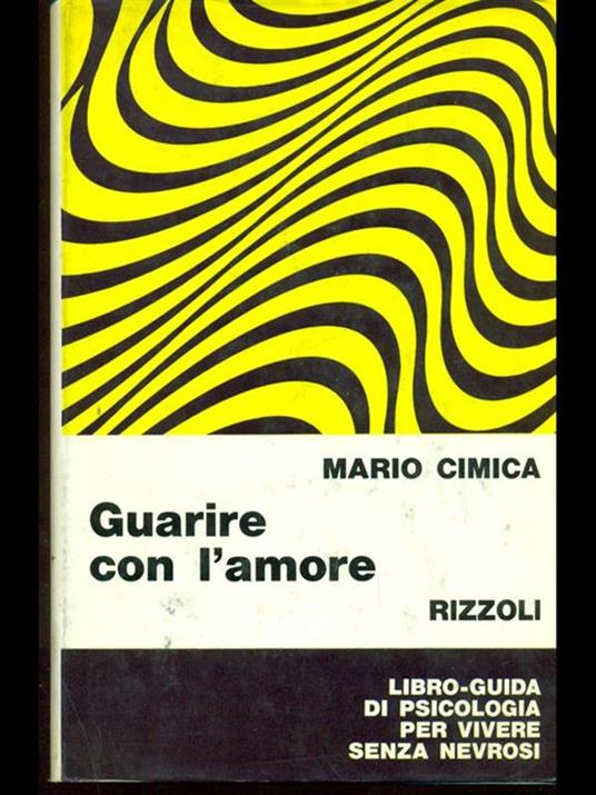 Guarire con l'amore - Mario Cimica - copertina