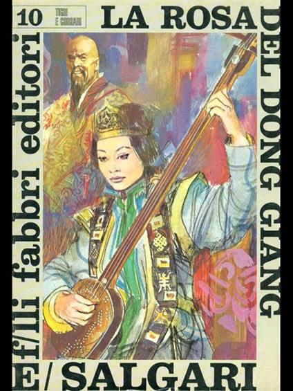 La rosa del Dong Giang 10 - Emilio Salgari - copertina