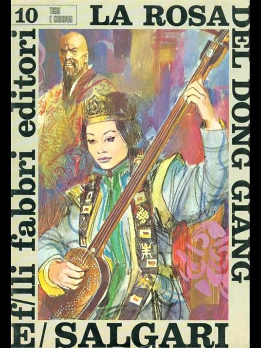 La rosa del Dong Giang 10 - Emilio Salgari - copertina