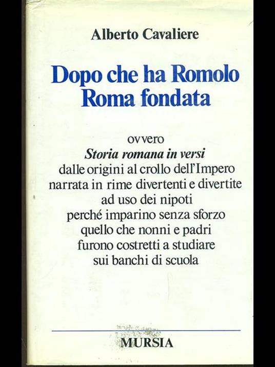 Dopo che ha Romolo Roma fondata - Alberto Cavaliere - copertina