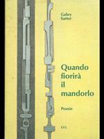 Quando fiorirà il mandorlo