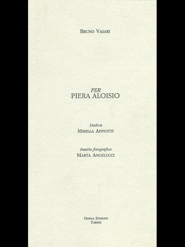 Per Piera Aloisio