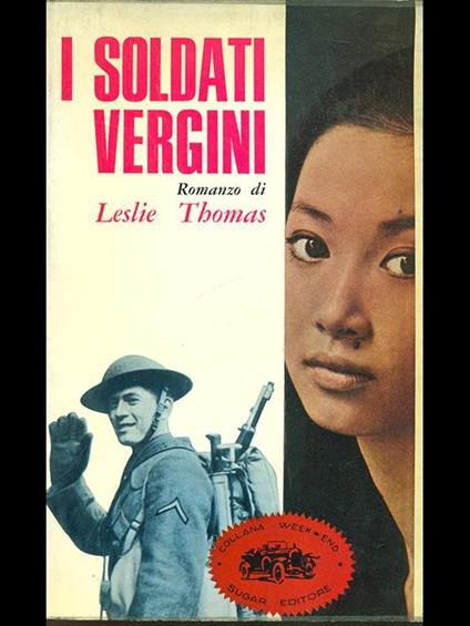 I soldati vergini - Leslie Thomas - copertina
