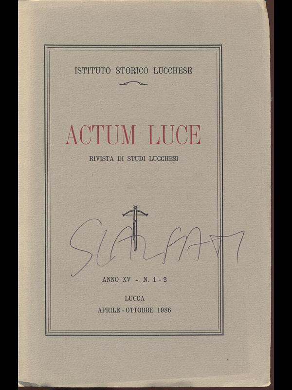 Actum Luce - rivista studi lucchesi anno XV n 1-2