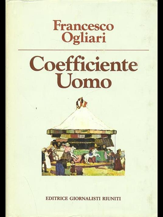 Coefficiente uomo - Francesco Ogliari - copertina
