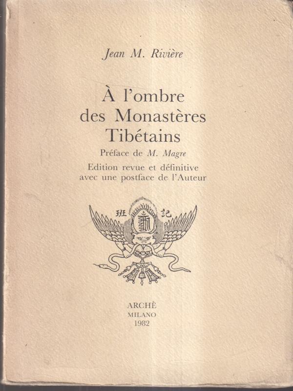 A l'ombre des monasteres tibetaines