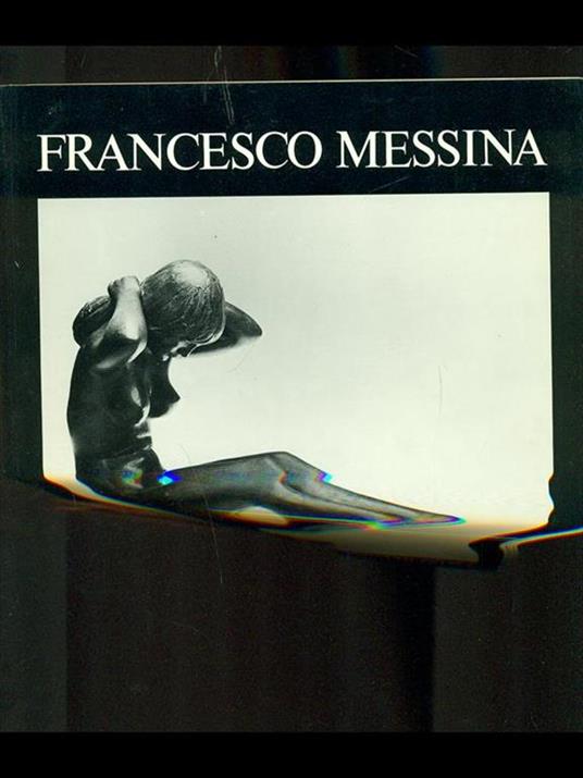 Francesco Messina. Sculture 1929-1984 - copertina