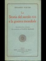 La storia del secolo XIX e la guerra mondiale