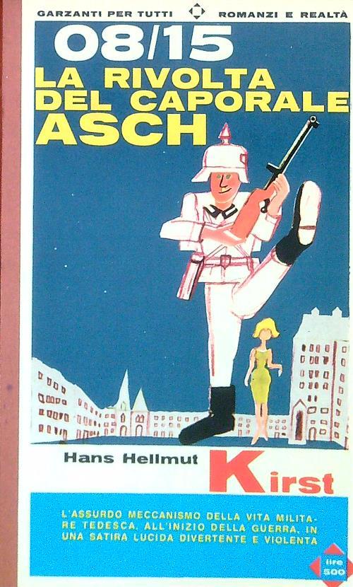 ago-15 La rivolta del caporale Asch
