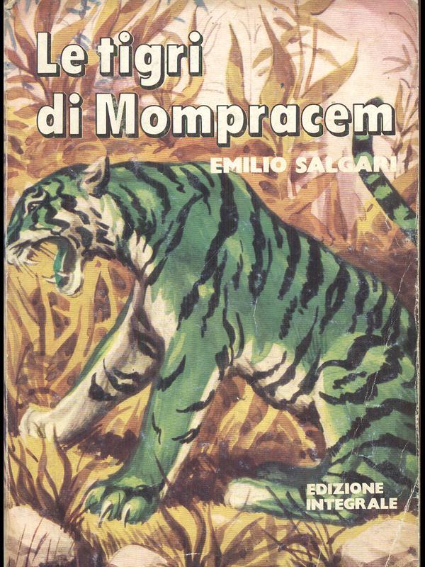 Le tigri di Mompracem.