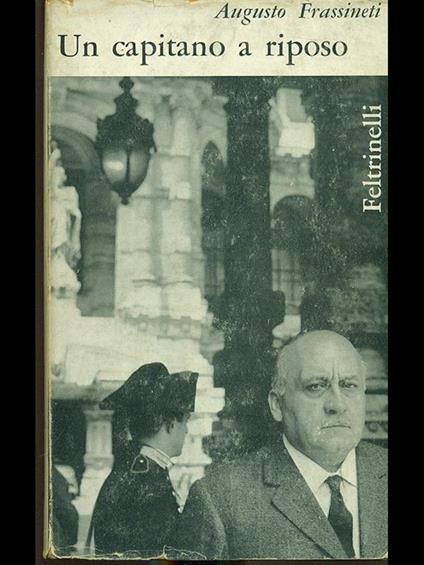 Un capitano a riposo - Augusto Frassineti - copertina