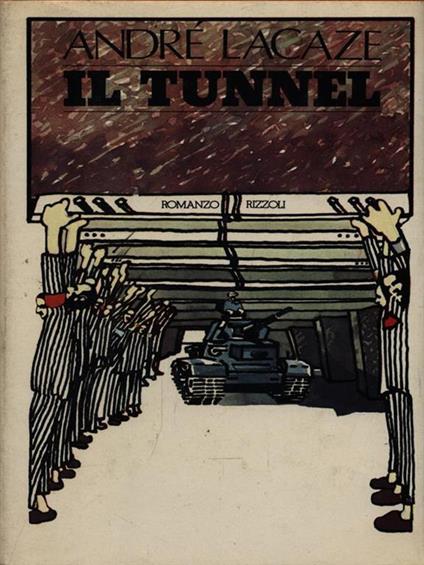 Il Tunnel - André Lacaze - copertina
