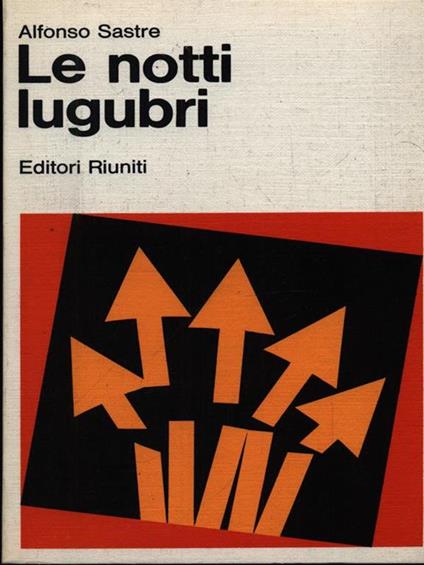 Le notti lugubri - Alfonso Sastre - copertina