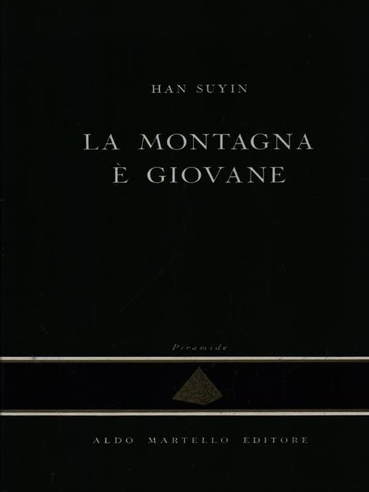 La montagna é giovane - Han Suyin - copertina