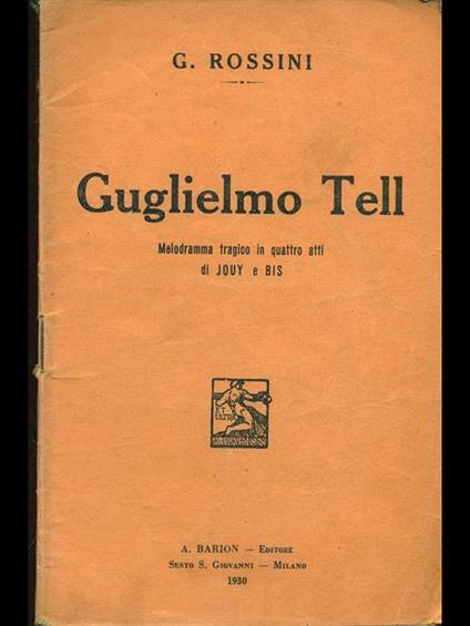 Guglielmo Tell - Gioachino Rossini - copertina