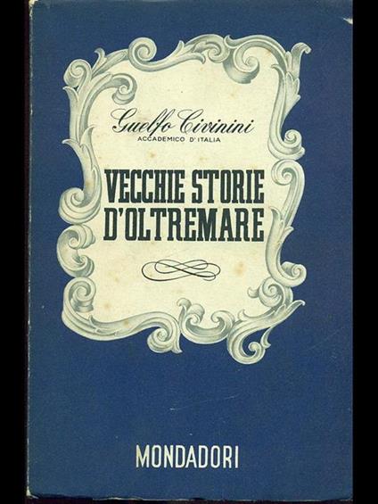 Vecchie storie d'oltremare - Guelfo Civinini - copertina