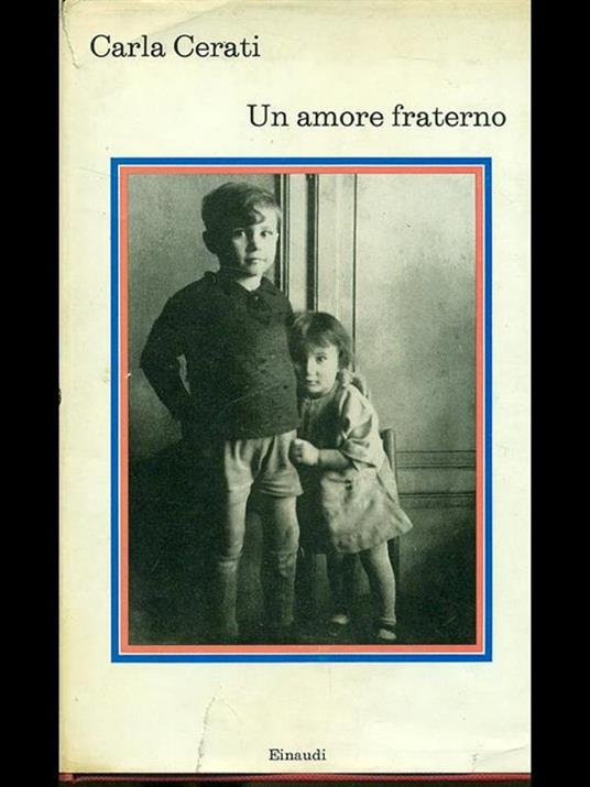 Un amore fraterno  - Carla Cerati - copertina